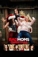Poster of A Bad Moms Christmas