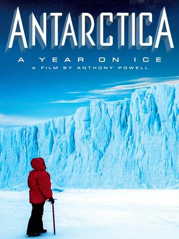 Poster of Antarctica: A Year on Ice