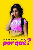 Poster of Generation Why?