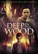 Poster of Deep in the Wood