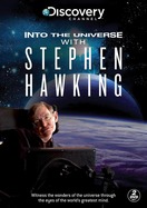 Poster of Into the Universe with Stephen Hawking