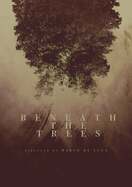 Poster of Beneath the Trees