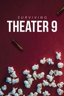 Poster of Surviving Theater 9