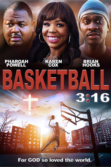 Poster of Basketball 3:16