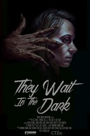 Poster of They Wait in the Dark
