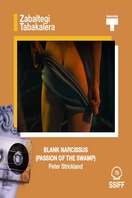 Poster of Blank Narcissus (Passion of the Swamp)