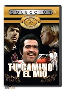 Poster of Tu camino y el mio