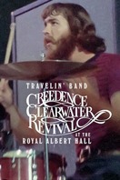 Poster of Travelin' Band: Creedence Clearwater Revival at the Royal Albert Hall