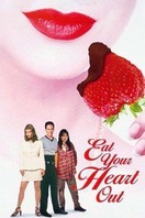 Poster of Eat Your Heart Out