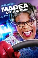Poster of Tyler Perry's Madea on the Run - The Play