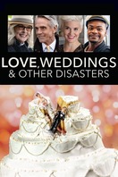Poster of Love, Weddings & Other Disasters