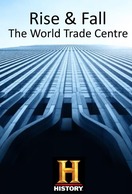 Poster of Rise & Fall: The World Trade Center