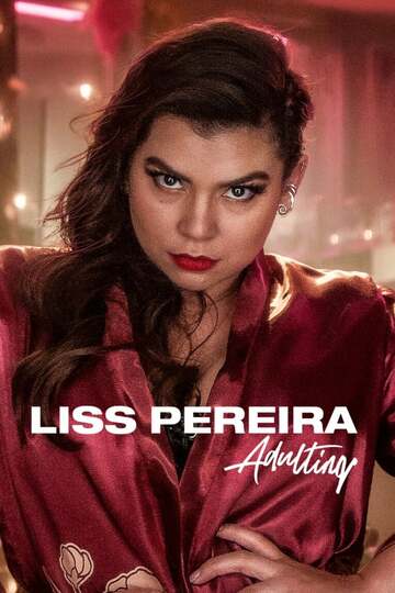 Poster of Liss Pereira: Adulting