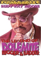 Poster of The Legend of Dolemite! Bigger & Badder