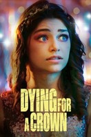 Poster of Dying for a Crown