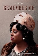 Poster of Remember Me: The Mahalia Jackson Story