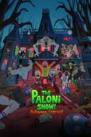 Poster of The Paloni Show! Halloween Special!