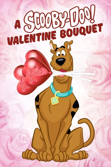Poster of A Scooby-Doo Valentine Bouquet