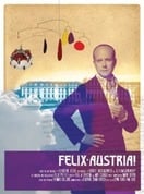 Poster of Felix Austria!