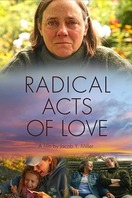 Poster of Radical Acts of Love