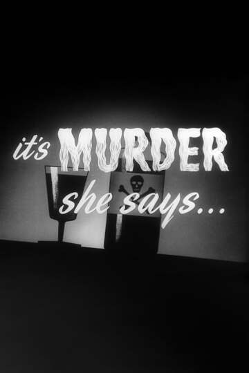 Poster of It's Murder She Says...