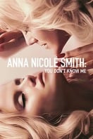 Poster of Anna Nicole Smith: You Don't Know Me