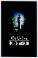 Poster of Kiss of the Spider Woman