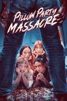 Poster of Pillow Party Massacre