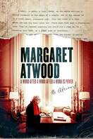 Poster of Margaret Atwood: A Word After a Word After a Word Is Power