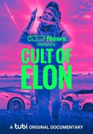 Poster of VICE News Presents: Cult of Elon