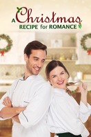 Poster of A Christmas Recipe for Romance