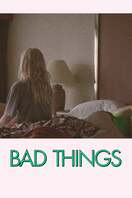 Poster of Bad Things