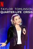 Poster of Taylor Tomlinson: Quarter-Life Crisis