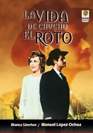 Poster of La Vida De Chucho El Roto