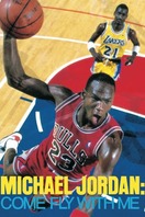 Poster of Michael Jordan: Come Fly with Me