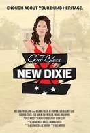 Poster of God Bless New Dixie