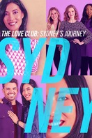 Poster of The Love Club: Sydney’s Journey