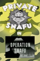 Poster of Operation Snafu