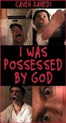 Poster of I Was Possessed by God