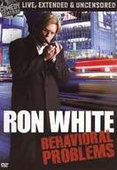 Poster of Ron White: Behavioral Problems