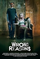 Poster of Wrong Reasons