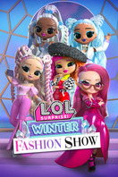 Poster of L.O.L. Surprise! Winter Fashion Show