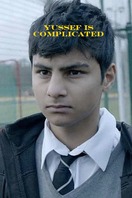 Poster of Yussef is Complicated