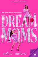 Poster of Dream Moms
