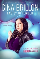 Poster of Gina Brillon: Easily Offended