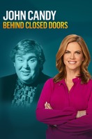 Poster of John Candy: Behind Closed Doors