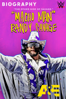 Poster of Biography: “Macho Man” Randy Savage