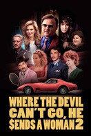 Poster of Where the Devil Can't Go, He Sends a Woman 2