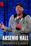 Poster of Arsenio Hall: Smart and Classy