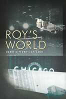 Poster of Roy's World: Barry Gifford's Chicago